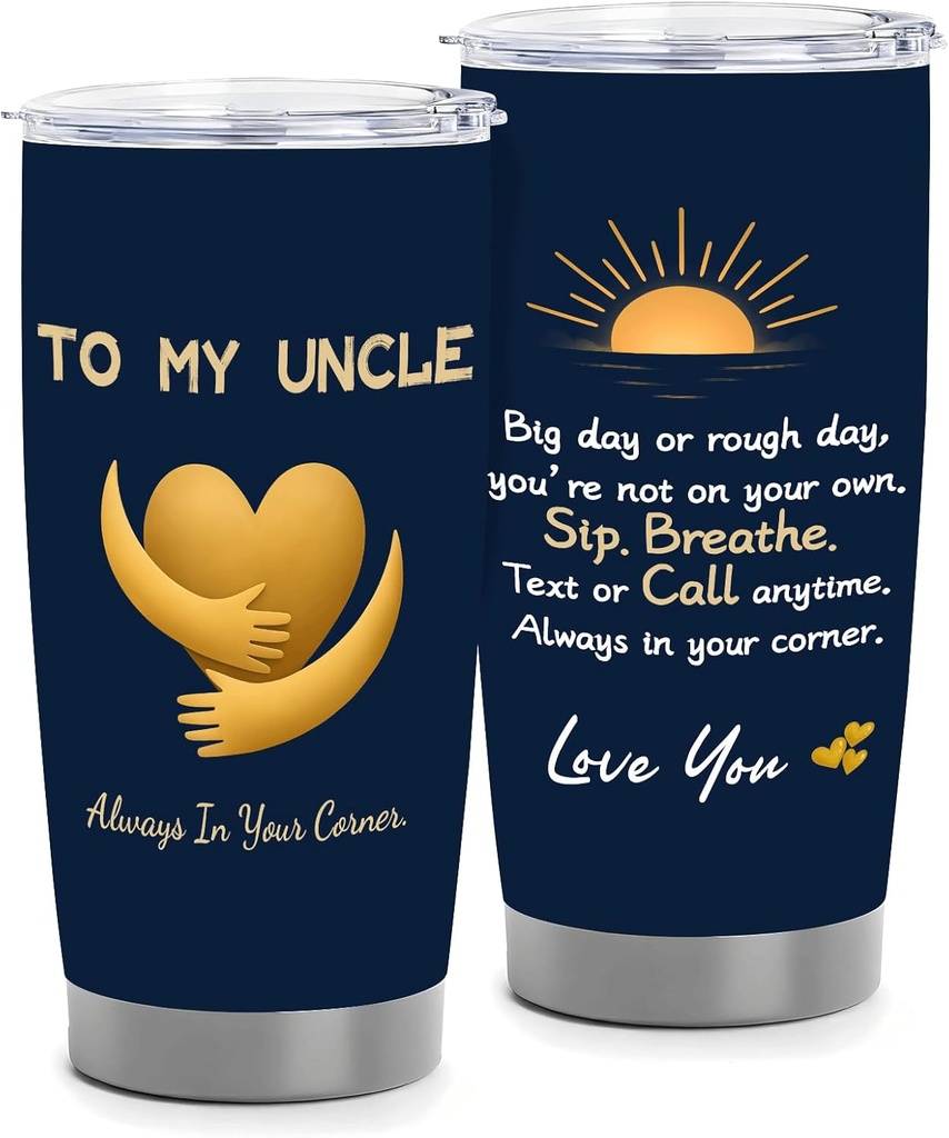 Uncle Cup Gift - Supportive Message Travel Tumbler, Double-Sided Print, 3-Piece Straw Set, 20oz Stainless Steel, for Home Office, Birthday Christmas Father’s Day, Everyday Use (for uncle)